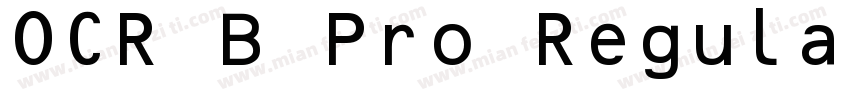 OCR B Pro Regular字体转换